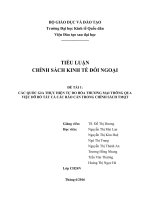 Tiểu luận chính sách kinh tế đối ngoại các quốc gia thực hiện tự do hóa thương mại thông qua việc dỡ bỏ tất cả các rào cản trong chính sách TMQT