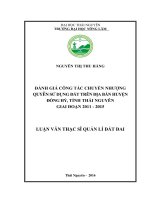Đánh giá công tác chuyển nhượng quyền sử dụng đất tại huyện Đồng Hỷ, tỉnh Thái Nguyên giai đoạn 2011– 2015 (LV thạc sĩ)