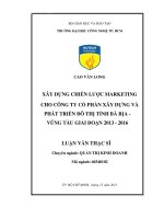 Xây dựng chiến lược marketing cho công ty cổ phần Xây dựng và Phát triển Đô thị tỉnh Bà Rịa Vũng Tàu giai đoạn 2013-2016