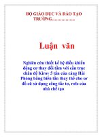 thiết kế hệ điều khiển động cơ thay đổi tầm với cần trục chân đế Kirov 5 tấn của cảng Hải Phòng bằng biến tần thay thế cho sơ đồ cũ sử dụng công tắc tơ, rơle của anhà chế tạo