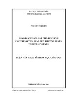 Giáo dục pháp luật cho học sinh các Trung tâm giáo dục thường xuyên, Tỉnh Thái Nguyên (LV thạc sĩ)