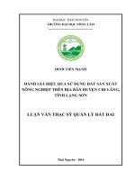 Đánh giá hiệu quả sử dụng đất sản xuất nông nghiệp trên địa bàn huyện Chi Lăng, tỉnh Lạng Sơn (LV thạc sĩ)