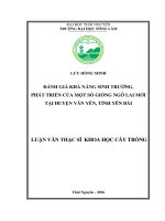 Đánh giá khả năng sinh trưởng, phát triển của một số giống ngô lai mới tại huyện Văn Yên, tỉnh Yên Bái (LV thạc sĩ)