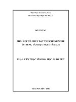 Phối hợp tổ chức dạy thực hành nghề ở Trung tâm dạy nghề Tân Sơn (LV thạc sĩ)