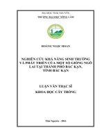 Nghiên cứu khả năng sinh trưởng và phát triển của một số giống ngô lai tại thành phố Bắc Kạn, tỉnh Bắc Kạn (LV thạc sĩ)