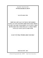 Thiết kế, chế tạo và sử dụng thí nghiệm tương tác giữa hai dòng điện song song trong tổ chức dạy học ngoại khóa Vật lí lớp 11 theo hướng phát huy tính tích cực và phát triển năng lực sáng tạo của học sinh (LV