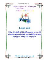 Phân tích thiết kế hệ thống quản lý các chỉ số môi trường và cảnh báo ô nhiễm do hoạt động giao thông vận tải gây ra