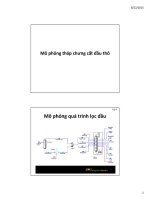 Microsoft powerpoint   9  mo phong qua trinh chung cat dau tho