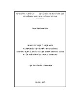 Di sản tư liệu ở việt nam   vấn đề bảo vệ và phát huy giá trị (trường hợp các di sản tư liệu thuộc chương trình ký ức thế giới được unesco ghi danh) 