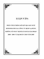 PHÂN TÍCH THốNG KÊ KếT QUả SảN XUấT KINH DOANH CủA CÔNG TY DịCH Vụ HÀNG KHÔNG SÂN BAY NộI BÀI (NASCO) GIAI ĐOạN 2000 - 2004 VÀ Dự ĐOÁN CHO NĂM 2005