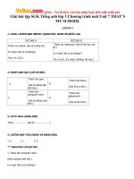 Giải bài tập SGK Tiếng anh lớp 3 Chương trình mới Unit 7 THAT’S MY SCHOOL 