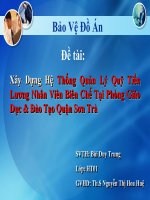 Slide báo cáo tốt nghiệp  Xây Dựng Hệ Thống Quản Lý Quỹ Tiền Lương Nhân Viên Biên Chế Tại Phòng Giáo Dục  Đào Tạo Quận Sơn Trà