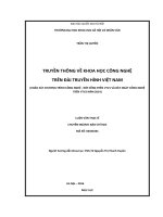 Truyền thông về Khoa học Công nghệ trên Đài Truyền hình Việt Nam (Khảo sát chương trình Công nghệ - Đời sống trên VTV1 và Bảy ngày công nghệ trên VTV2 năm 2014)