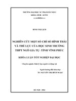 Nghiên cứu một số chỉ số hình thái và thể lực của học sinh trường THPT Ngô Gia Tự