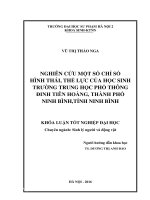 Nghiên cứu một số chỉ số hình thái, thể lực của học sinh trường trung học phổ thông Đinh Tiên Hoàng, thành phố Ninh Bình, tỉnh Ninh Bình