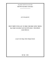 Phát triển năng lực tự học cho học sinh trong dạy học giải bài tập nguyên hàm   tích phân giải tích 12 