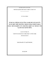 Áp dụng chính sách công nghệ để giải quyết xung đột môi trường trong hoạt động khai thác mỏ (nghiên cứu trường hợp các mỏ đá vôi tại huyện Kinh Môn)