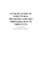 Sử dụng autocad structural detailing (ASD) 2012 triển khai bản vẽ theo TCVN