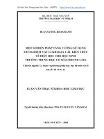 Một số biện pháp tăng cường sử dụng thí nghiệm vật lí khi dạy các kiến thức về điện học cho học sinh trường trung học cơ sở (CHDCND lào) 