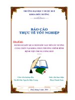 Đánh giá kết quả chăm sóc sau mỗ gãy xương cẳng chân tại khoa chấn thương chỉnh hình bệnh viện Trung Ương Huế