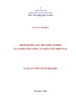 LUẬN ÁN TIẾN SĨ ĐỊNH HƯỚNG GIÁ TRỊ NGHỀ NGHIỆP CỦA SINH VIÊN CÔNG AN NHÂN DÂN HIỆN NAY