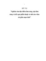 Đề tài Nghiên cứu đặc điểm lâm sàng, cận lâm sàng và kết quả phẫu thuật vá nhĩ của viêm tai giữa mạn tính