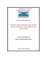 Xây dựng chiến lược phát triển trường trung cấp Kinh tế  Công nghệ Cai Lậy đến năm 2025 (LV thạc sĩ))