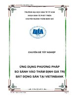 Ứng dụng phương pháp so sánh vào thẩm định giá trị bất động sản tại vietinbank 