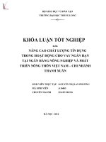Nâng cao chất lượng tín dụng trong hoạt động cho vay ngắn hạn tại Ngân hàng nông nghiệp và phát triển nông thôn - chi nhánh Thanh Xuân.PDF
