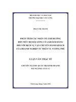 Phân tích các nhân tố ảnh hưởng đến mức độ hài lòng của khách hàng đối với dịch vụ chuyển hành khách của doanh nghiệp tư nhân VL Vương Phú (LV thạc sĩ))