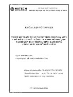 THIẾT KẾ TRẠM XỬ LÝ NƯỚC THẢI CHO NHÀ MÁY CHẾ BIẾN CÀ PHÊ – CÔNG TY TNHH HỒ PHƯỢNG TẠI HUYỆN ĐỨC TRỌNG, TỈNH LÂM ĐỒNG CÔNG SUẤT 400 M3 NGÀY ĐÊM