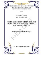 THIẾT KẾ HỆ THỐNG TRUY TÌM ẢNH DỰA VÀO ĐẶC TRƯNG CẤP THẤP VÀ ĐẶC TRƯNG CẤP CAO