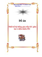 Thiết kế hệ thống giao tiếp I2C giữa hai vi điều khiển PIC