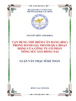 Vận dụng thẻ điểm cân bằng (BSC) trong đánh giá thành quả hoạt động của công ty cổ phần nông súc sản đồng nai 