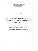 Sửa lỗi về thành phần câu trong các bài tập làm văn viết của học sinh lớp 3  4 (LV tốt nghiệp)