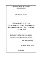 Thiết kế chuyên đề dạy học Cơ chế di truyền và biến dị  Sinh học 12, theo định hướng phát triển năng lực của học sinh (LV tốt nghiệp)