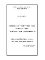 Thiết kế và tổ chức trò chơi trong dạy học sinh học 11 (LV tốt nghiệp)