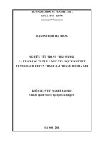 Nghiên cứu trạng thái stress và khả năng tư duy logic ở học sinh trường THPT Thanh Oai B, huyện Thanh Oai, thành phố Hà Nội (LV tốt nghiệp)