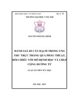 Đánh giá di căn hạch trong ung thư trực tràng qua phẫu thuật, đối chiếu với mô bệnh học và chụp cộng hưởng từ