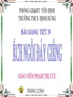 giáo án dạy học tích hợp môn Ngữ văn năm học: 2016 2017: Bài 11. Tiết 39:   ẾCH NGỒI ĐÁY GIẾNG