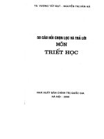 50 câu hỏi chọn lọc và trả lời môn Triết Học