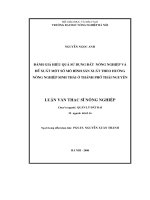 Đánh giá hiệu quả sử dụng đất nông nghiệp và đề xuất một số mô hình sản xuất theo hướng nông nghiệp sinh thái ở thành phố thái nguyên