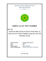 Đánh Giá Hiện Trạng Sử Dụng Nước Phục Vụ Cho Sản Xuất Nông Nghiệp Tại Tỉnh Bắc Giang