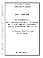 Hoàn thiện công tác quản lý quy hoạch và xây dựng theo quy hoạch đô thị trên địa bàn Thành phố Thái Nguyên (LA tiến sĩ)
