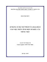 Áp dụng ẩn dụ ngữ pháp của halliday vào việc phân tích một số kiểu câu tiếng việt 