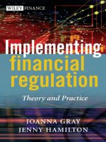 Implementing financial regulation theory and practice 