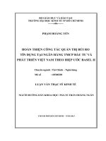 Hoàn thiện công tác quản trị rủi ro tín dụng tại ngân hàng thương mại cổ phần đầu tư và phát triển việt nam theo hiệp ước basel II 