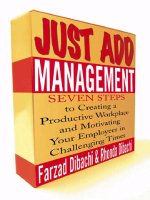 Just add management 7 steps to creating a productive 