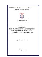 Nghiên cứu hiệu quả của ghép tế bào gốc tự thân điều trị bệnh đa u tủy xương và u lymphô ác tính không Hodgkin
