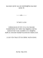 Chính sách cổ tức của các doanh nghiệp niêm yết trên Thị trường Chứng khoán Việt Nam – Nghiên cứu trường hợp các doanh nghiệp ngành bất động sản.